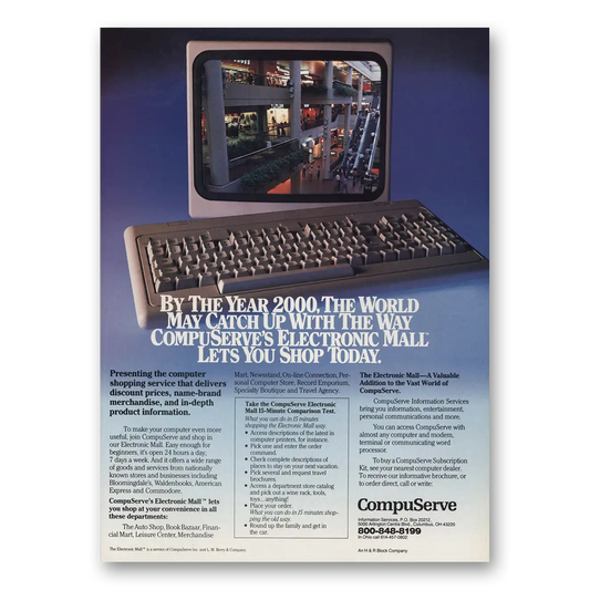 1985 CompuServe By the Year the World May Catch Up Vintage Magazine Print Ad