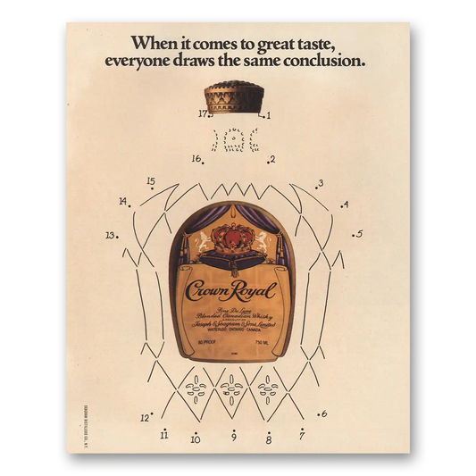 1985 Crown Royal Everyone Draws the Same Conclusion Vintage Magazine Print Ad