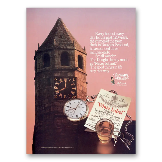 1985 Dewars White Label Every Hour of Every Day Douglas Scotland Vintage Magazine Print Ad