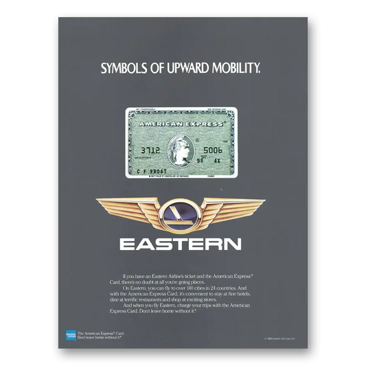 1985 Eastern Airlines American Express Symbols of Upward Mobility Vintage Magazine Print Ad