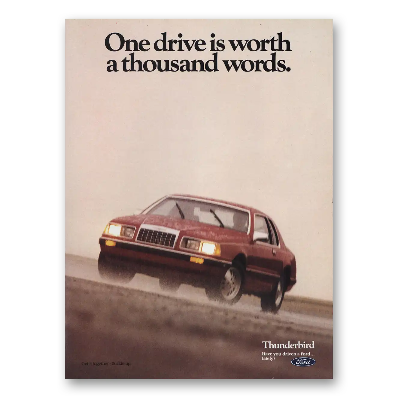 1985 Ford Thunderbird One Drive Is Worth a Thousand Words Vintage Magazine Print Ad