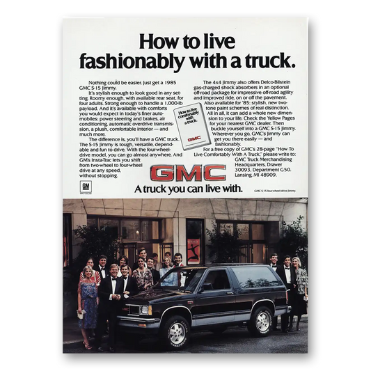 1984 GMC S15 Pickup Truck Jimmy Live Fashionably With a Truck Vintage Magazine Print Ad