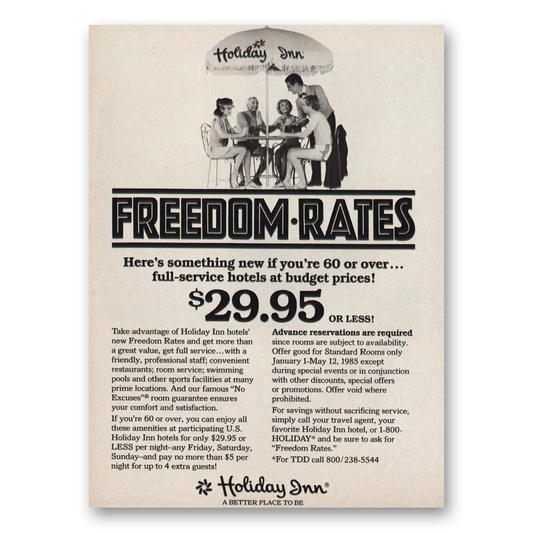 1985 Holiday Inn Freedom Rates Vintage Magazine Print Ad