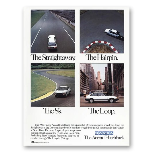 1985 Honda Accord Hatchback Straightaway Hairpin Ss Loop Vintage Magazine Print Ad