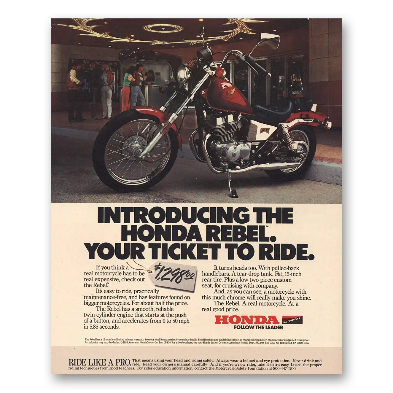 1985 Honda Motorcycle Rebel Motorcycle Your Ticket to Ride Vintage Magazine Print Ad