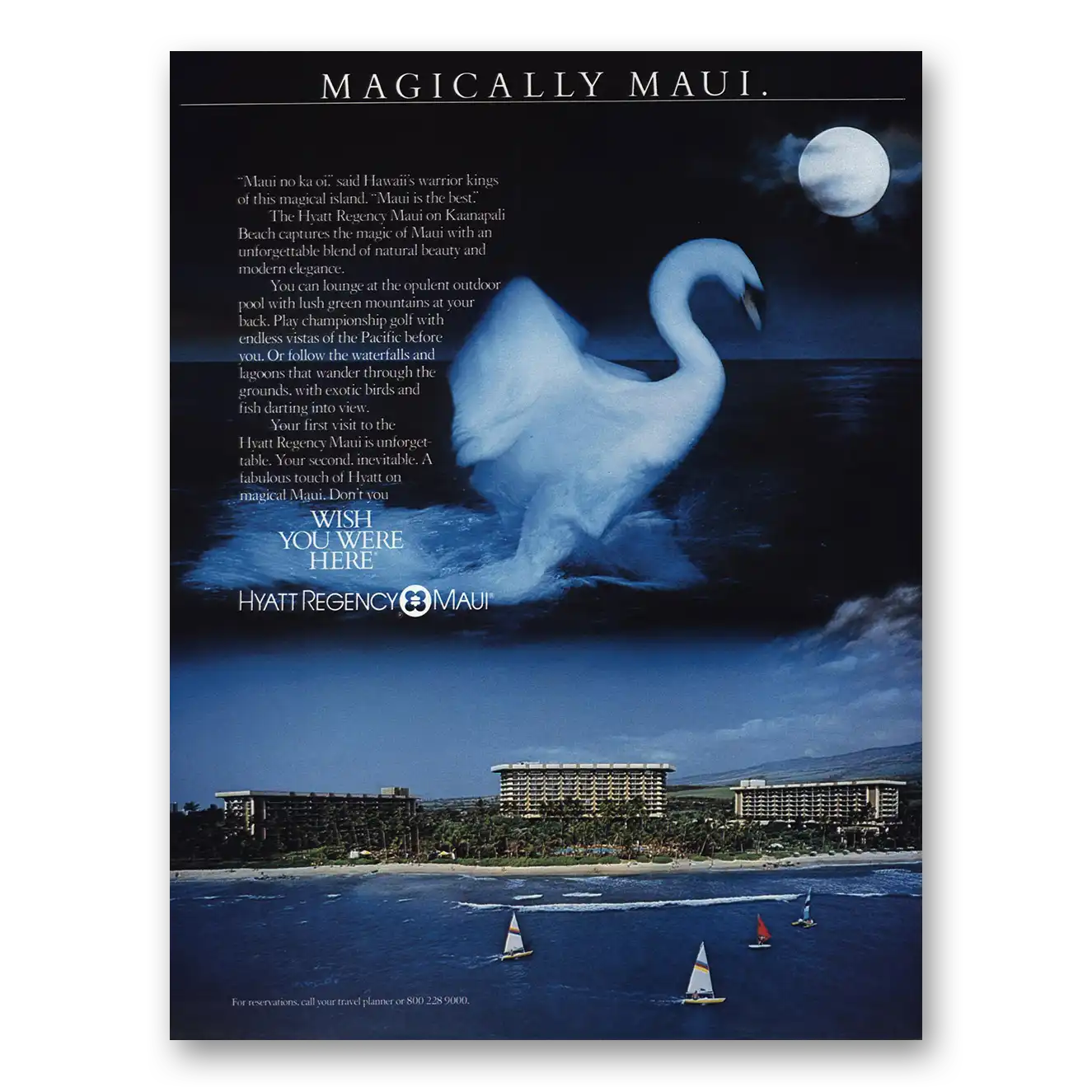 1985 Hyatt Hotels Maui Magically Maui Vintage Magazine Print Ad