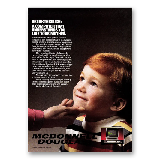 1985 McDonnell Douglas Computer Systems Breakthrough A Computer That Understands Vintage Magazine Print Ad