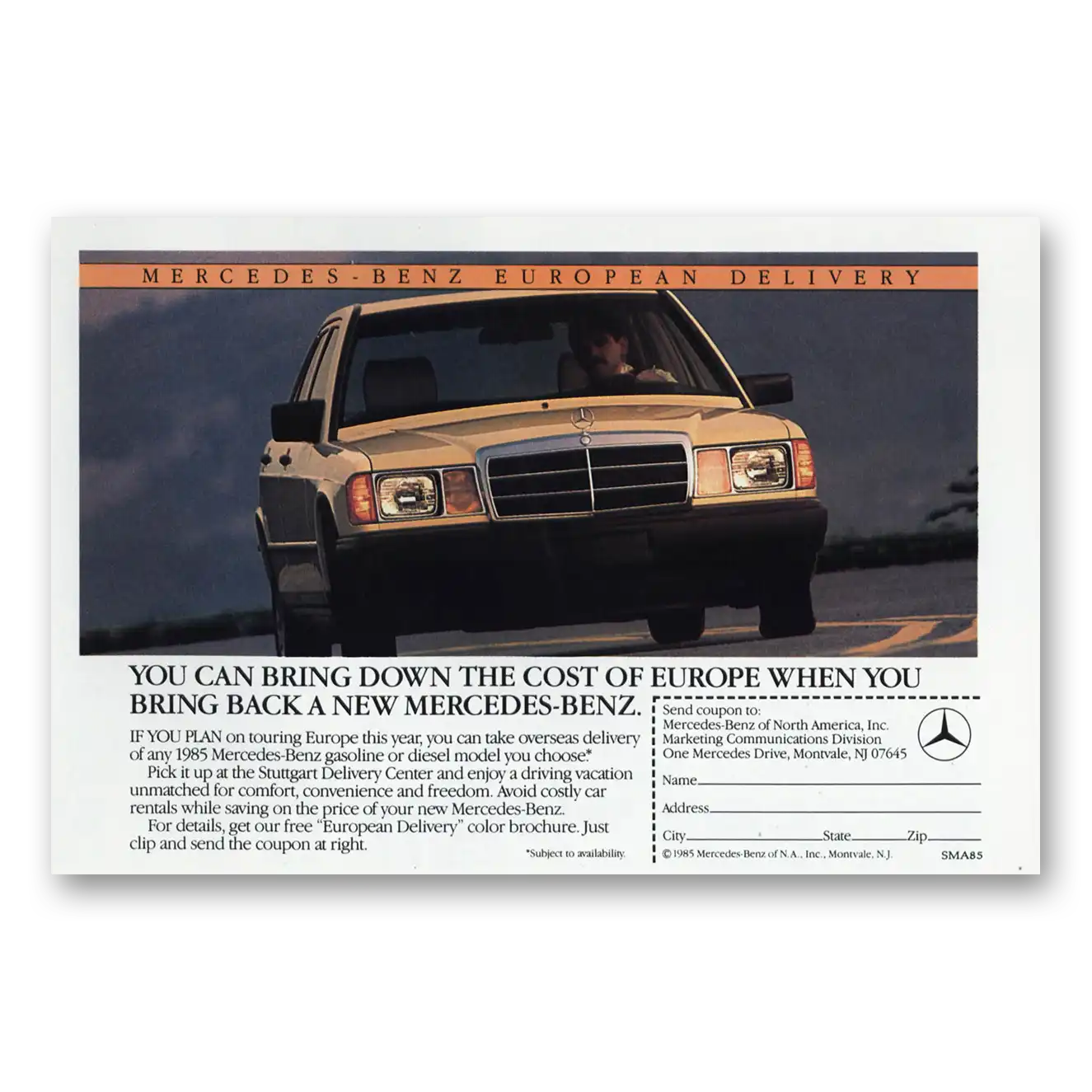 1985 Mercedes Benz European Delivery Vintage Magazine Print Ad