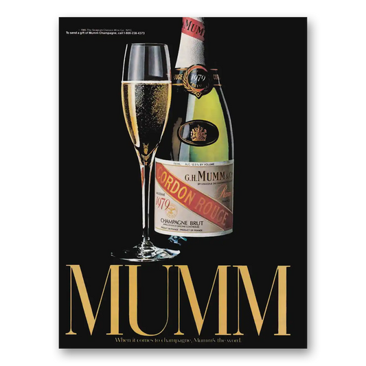 1985 Mumm Champagne Mumms the Word Vintage Magazine Print Ad