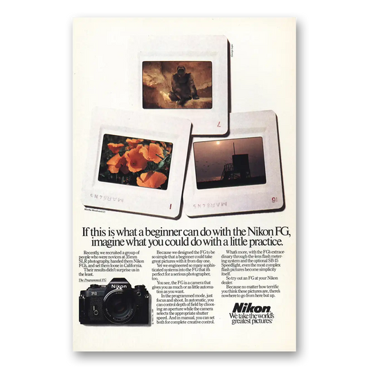 1985 Nikon Camera FG Imagine What You Could Do With Little Practice Vintage Magazine Print Ad