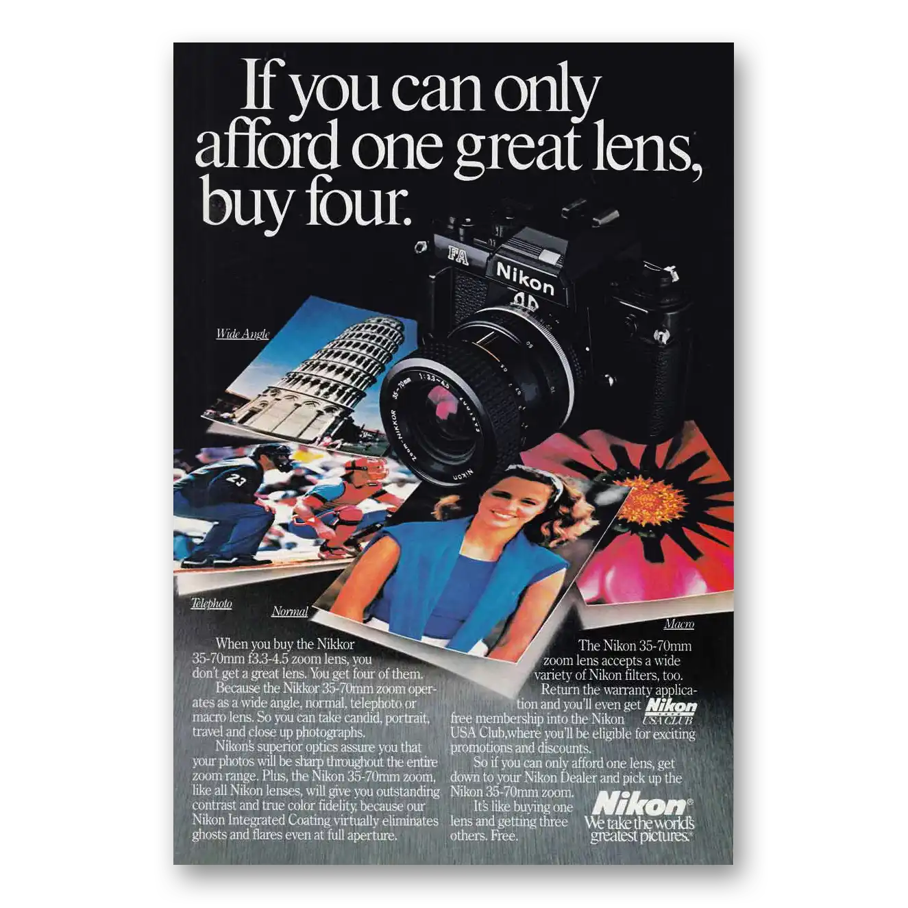 1985 Nikon Camera Can Only Afford One Great Lens Vintage Magazine Print Ad