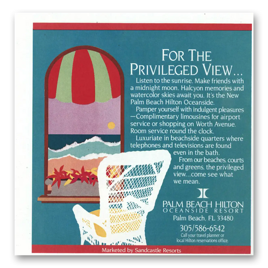 1985 Palm Beach Hilton For the Privileged View Vintage Magazine Print Ad