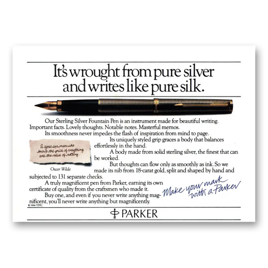 1985 Parker Fountain Pen Wrought From Pure Silver Writes Like Pure Silk Vintage Magazine Print Ad