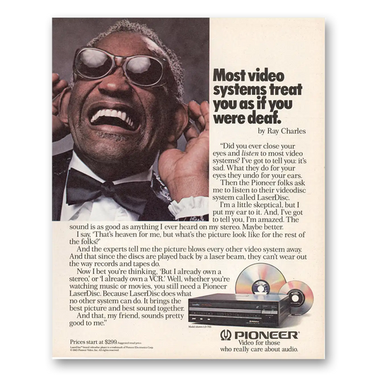 1985 Pioneer LaserDisc Ray Charles Treat You As If You Were Deaf Vintage Magazine Print Ad