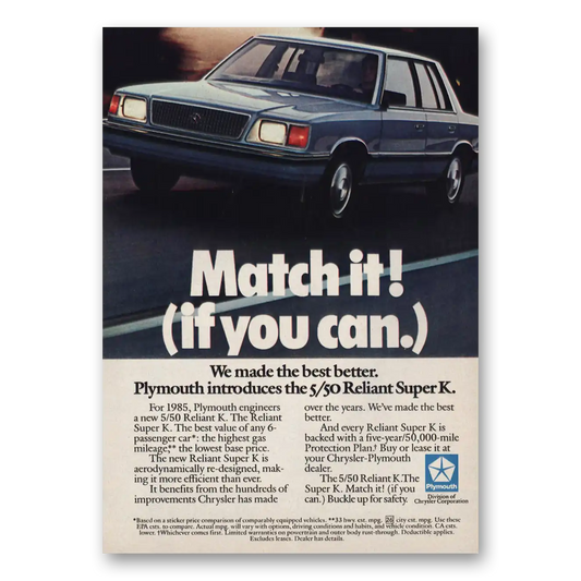 1985 Plymouth Reliant K Super K Match It If You Can Vintage Magazine Print Ad