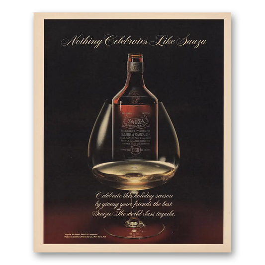 1985 Sauza Tequila Nothing Celebrates Like Vintage Magazine Print Ad