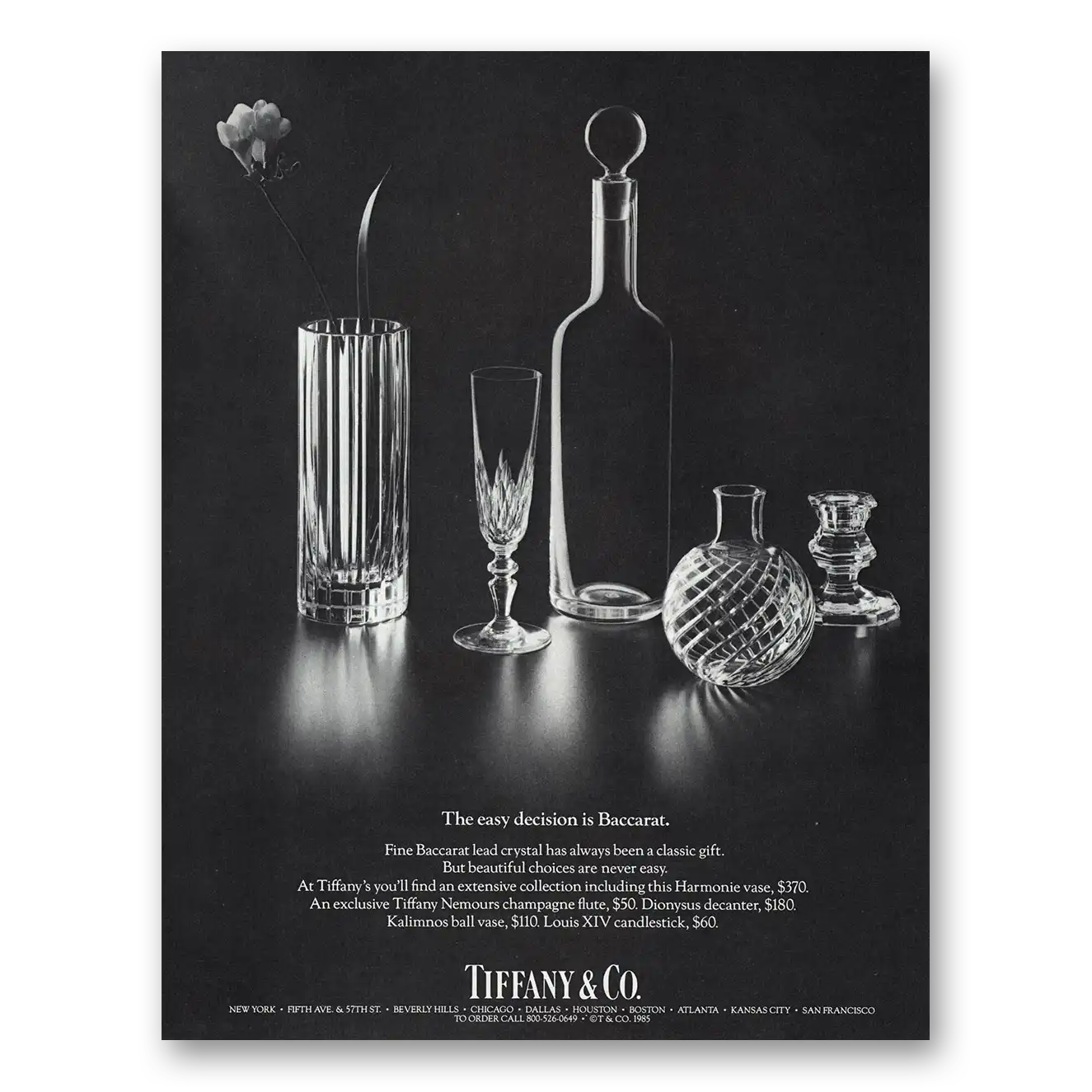 1985 Tiffany & Co Easy Decision Is Baccarat Vintage Magazine Print Ad