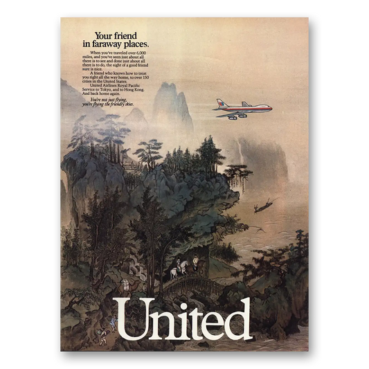 1985 United Airlines Your Friend Faraway Places Vintage Magazine Print Ad