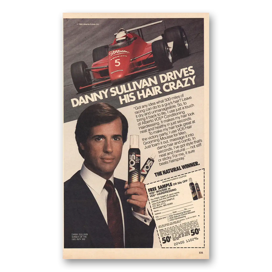 1985 Alberto VO5 Danny Sullivan Drives His Hair Crazy Vintage Magazine Print Ad