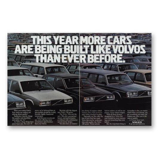 1985 Volvo 240 More Cars Are Being Built Like Volvos Vintage Magazine Print Ad