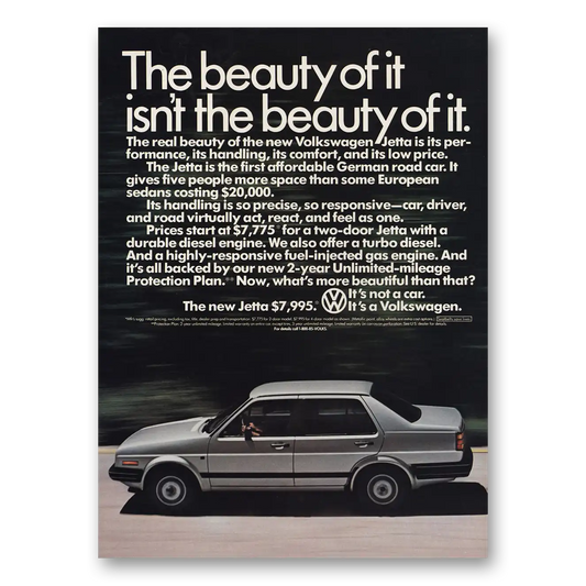 1985 Volkswagen Jetta Beauty of It Isn't the Beauty Of It Vintage Magazine Print Ad