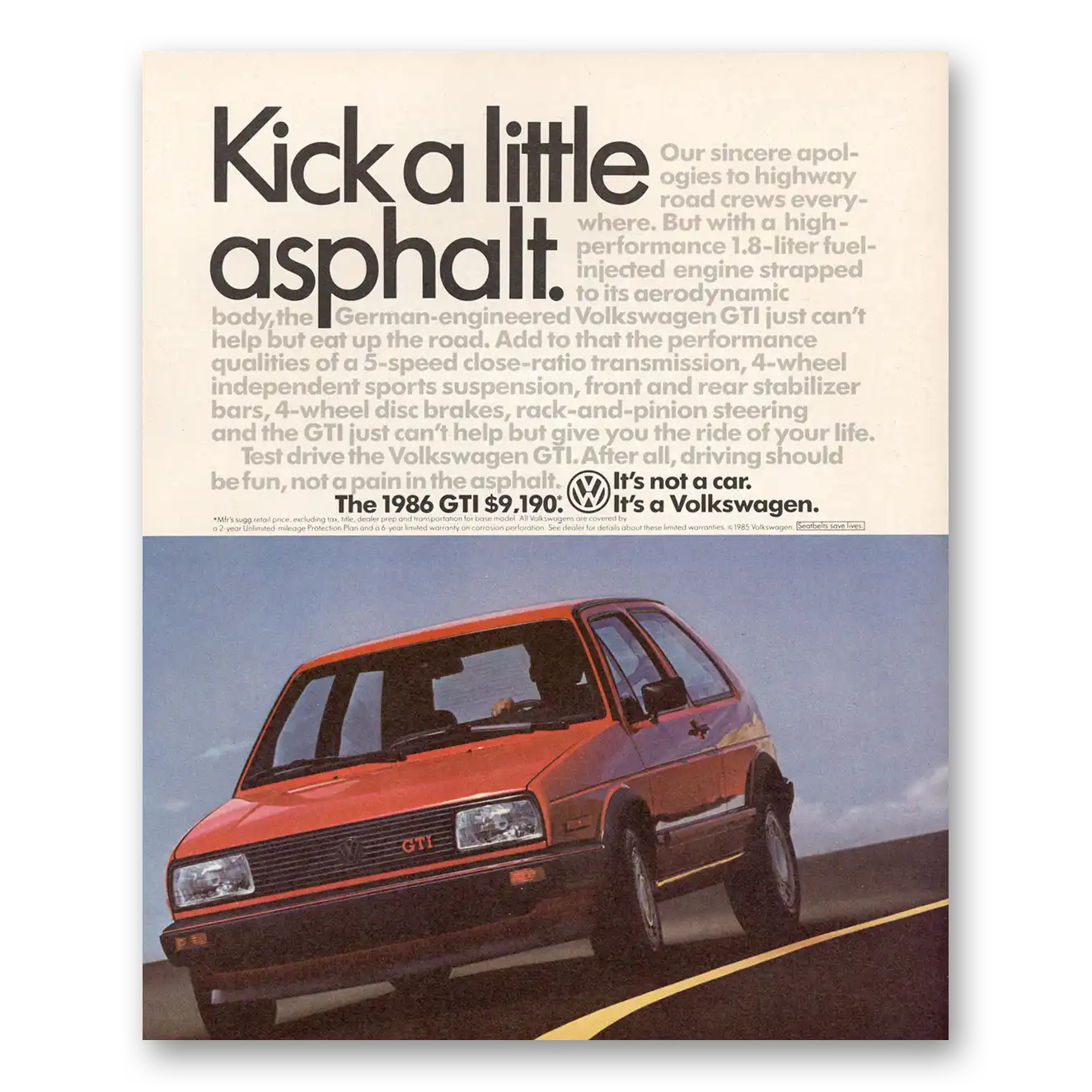 1985 Volkswagen GTI Kick a Little Asphalt Vintage Magazine Print Ad