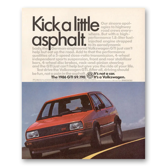 1985 Volkswagen GTI Kick a Little Asphalt Vintage Magazine Print Ad