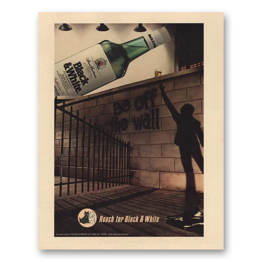 1986 Black and White Scotch Be Off the Wall Vintage Magazine Print Ad