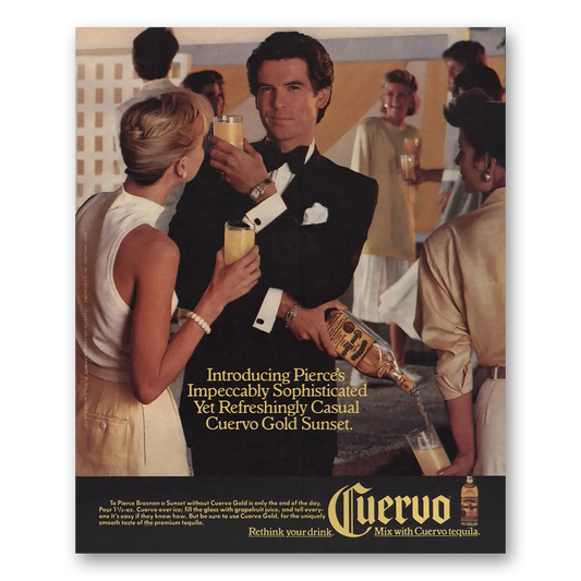 1986 Cuervo Dashingly Suave Pierce Bronson Vintage Magazine Print Ad