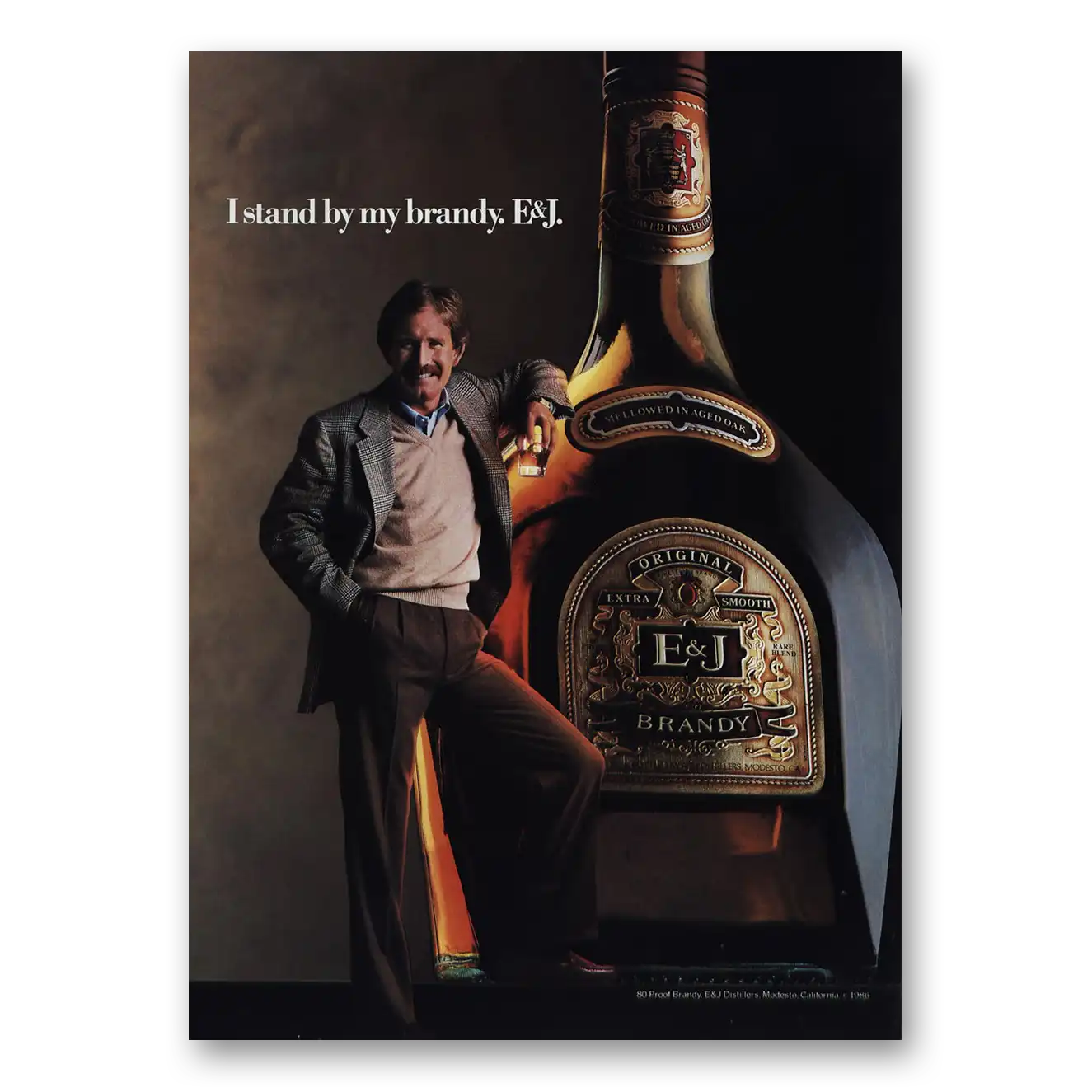 1986 E&J Brandy I Stand By My Brandy Male Vintage Magazine Print Ad