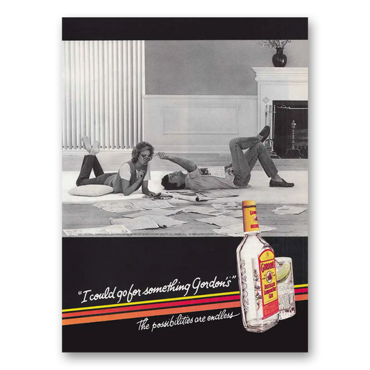 1986 Gordons Gin I Could Go For Something Vintage Magazine Print Ad