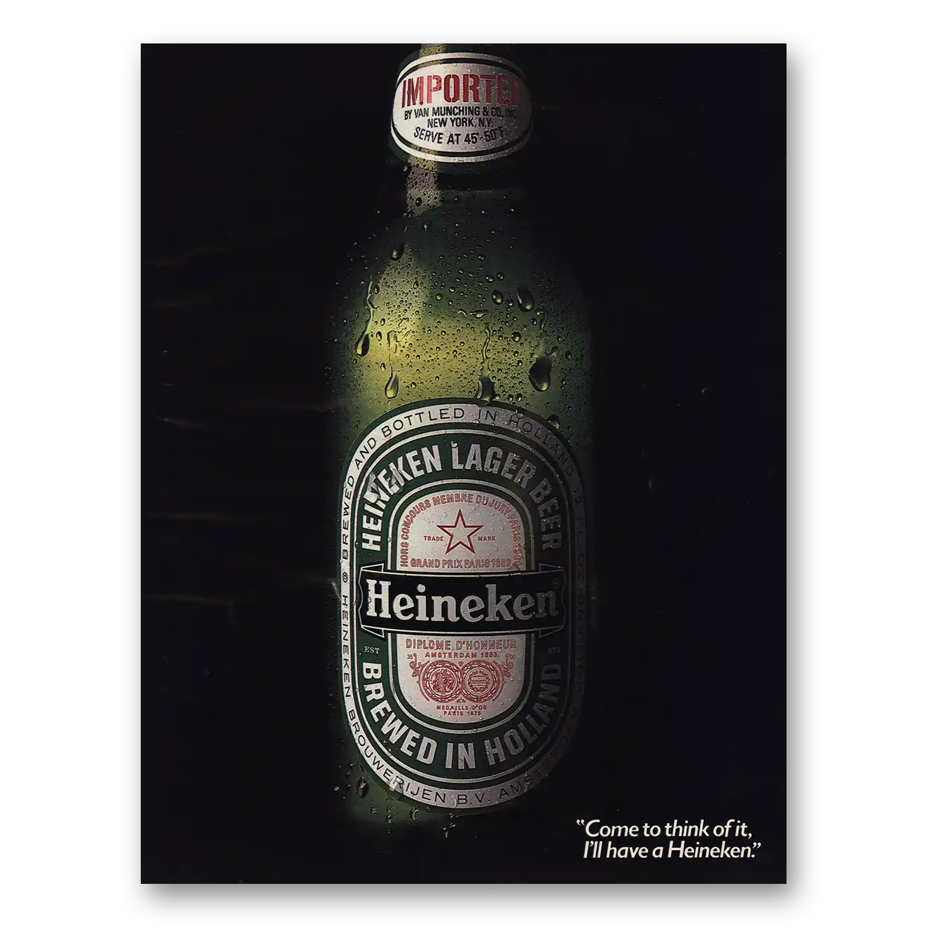 1986 Heineken Beer Come to Think of It Vintage Magazine Print Ad