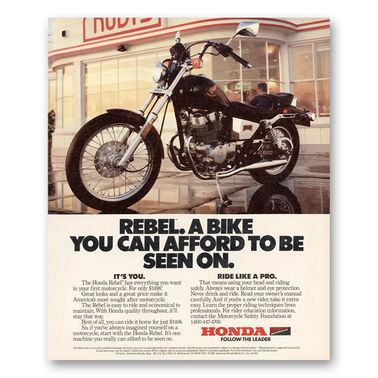 1986 Honda Motorcycle Rebel A Bike You Can Afford Vintage Magazine Print Ad