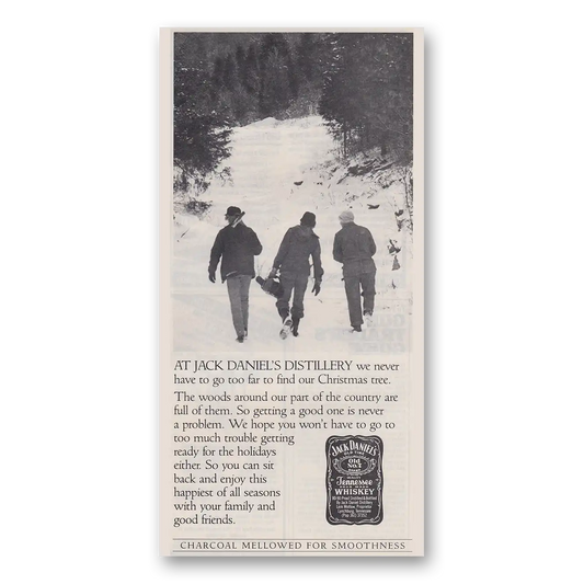 1986 Jack Daniels We Never Have to Go Too Far to Find Our Christmas Tree Vintage Magazine Print Ad