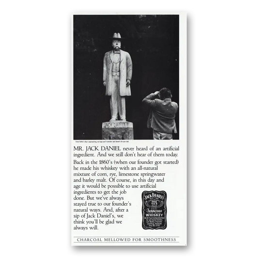 1986 Jack Daniels Whiskey Never Heard of an Artificial Ingredient Vintage Magazine Print Ad