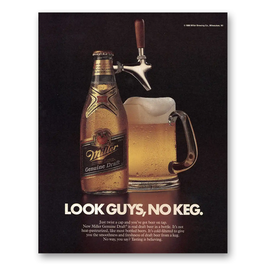 1986 Miller Beer Look Guys No Keg Vintage Magazine Print Ad