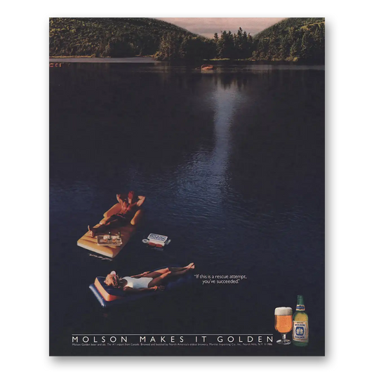 1986 Molson Beer Golden Beer If This Is a Rescue Attempt Vintage Magazine Print Ad