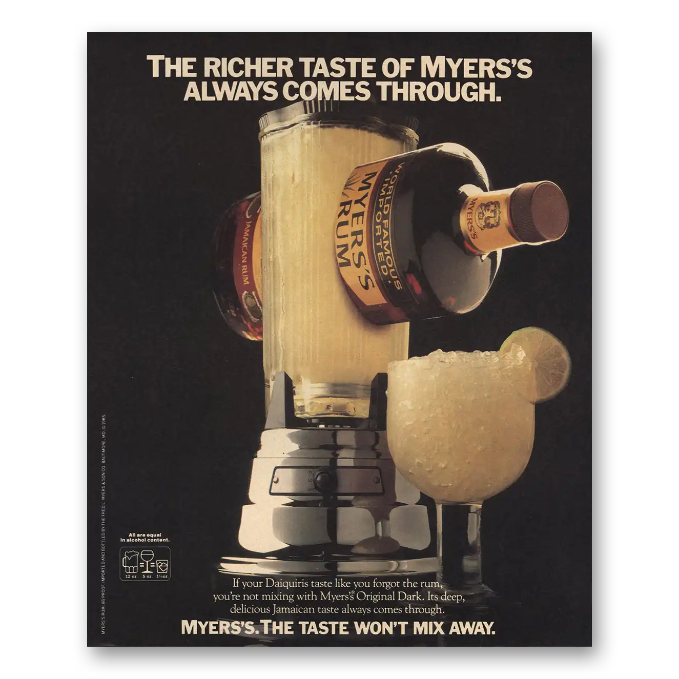 1986 Myers Rum Richer Taste Always Comes Through Vintage Magazine Print Ad