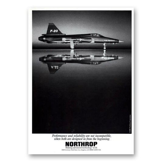 1986 Northrop Aircraft Performance Reliability Not Incompatible Vintage Magazine Print Ad