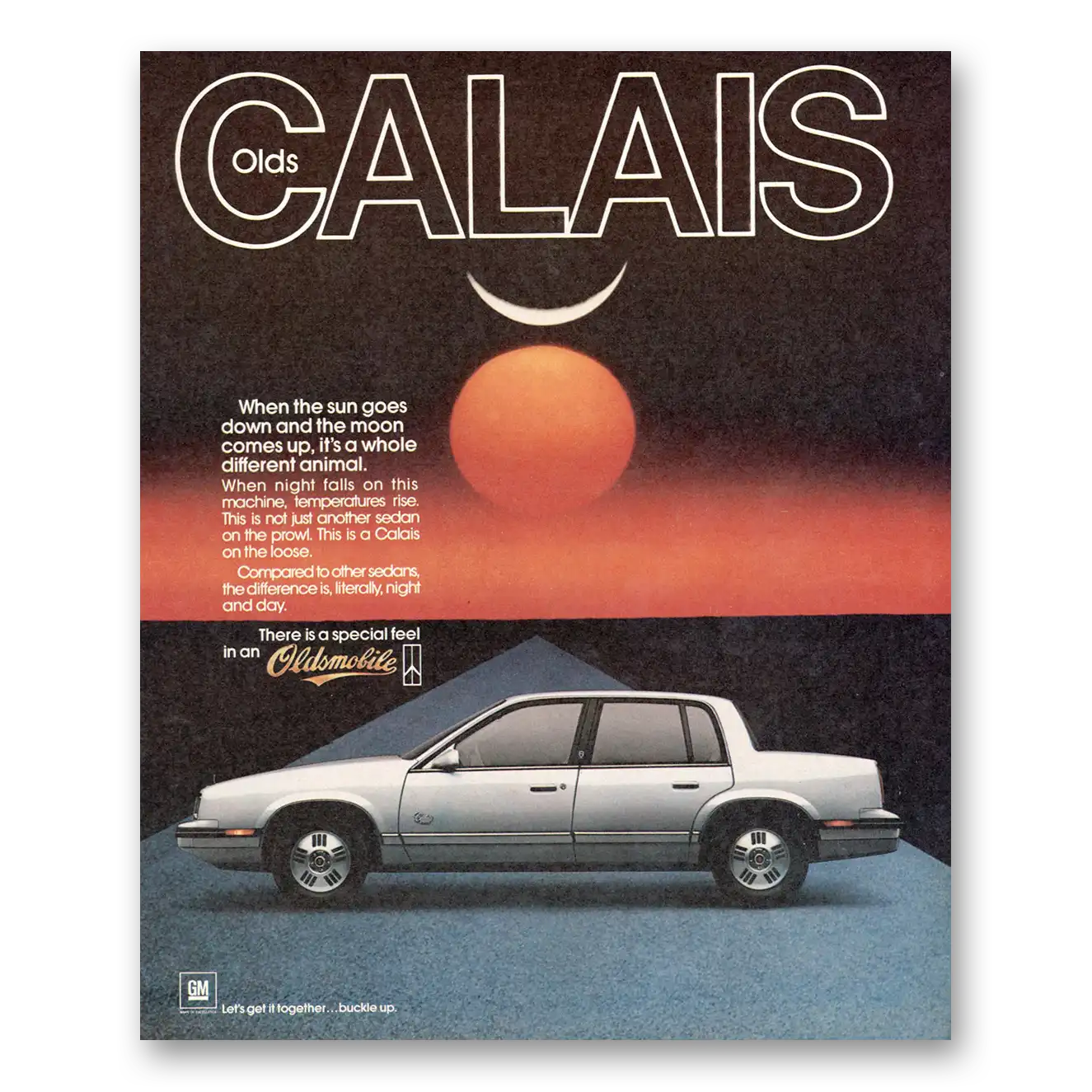 1986 Oldsmobile Calais When the Sun Goes Down Vintage Magazine Print Ad