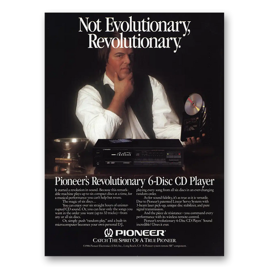 1986 Pioneer CD Players Not Evolutionary Revolutionary Vintage Magazine Print Ad