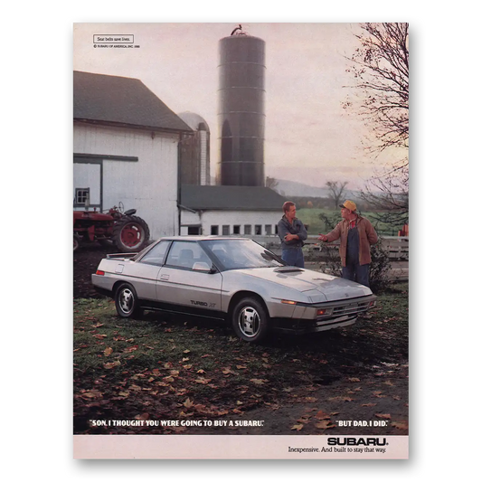 1986 Subaru XT Coupe Son I Thought You Were Going to Buy Vintage Magazine Print Ad