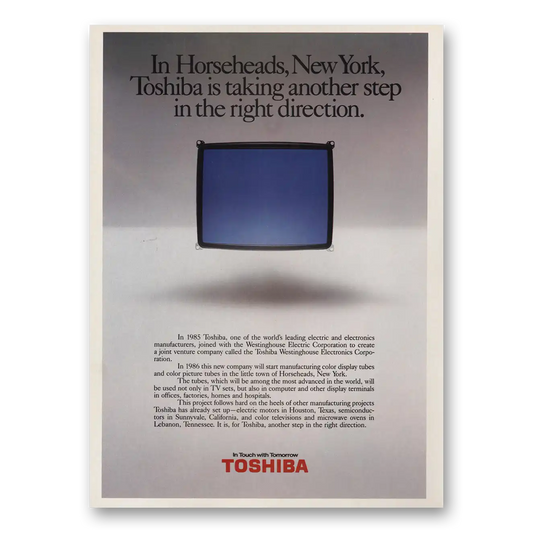 1986 Toshiba Televisions Horseheads New York Vintage Magazine Print Ad