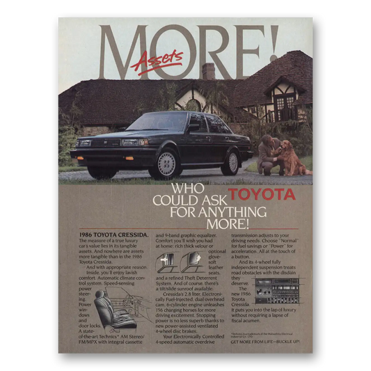 1986 Toyota Cressida Who Could Ask for Anything More Vintage Magazine Print Ad