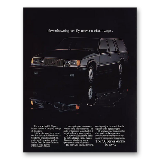 1985 Volvo Wagon Worth Owning Vintage Magazine Print Ad