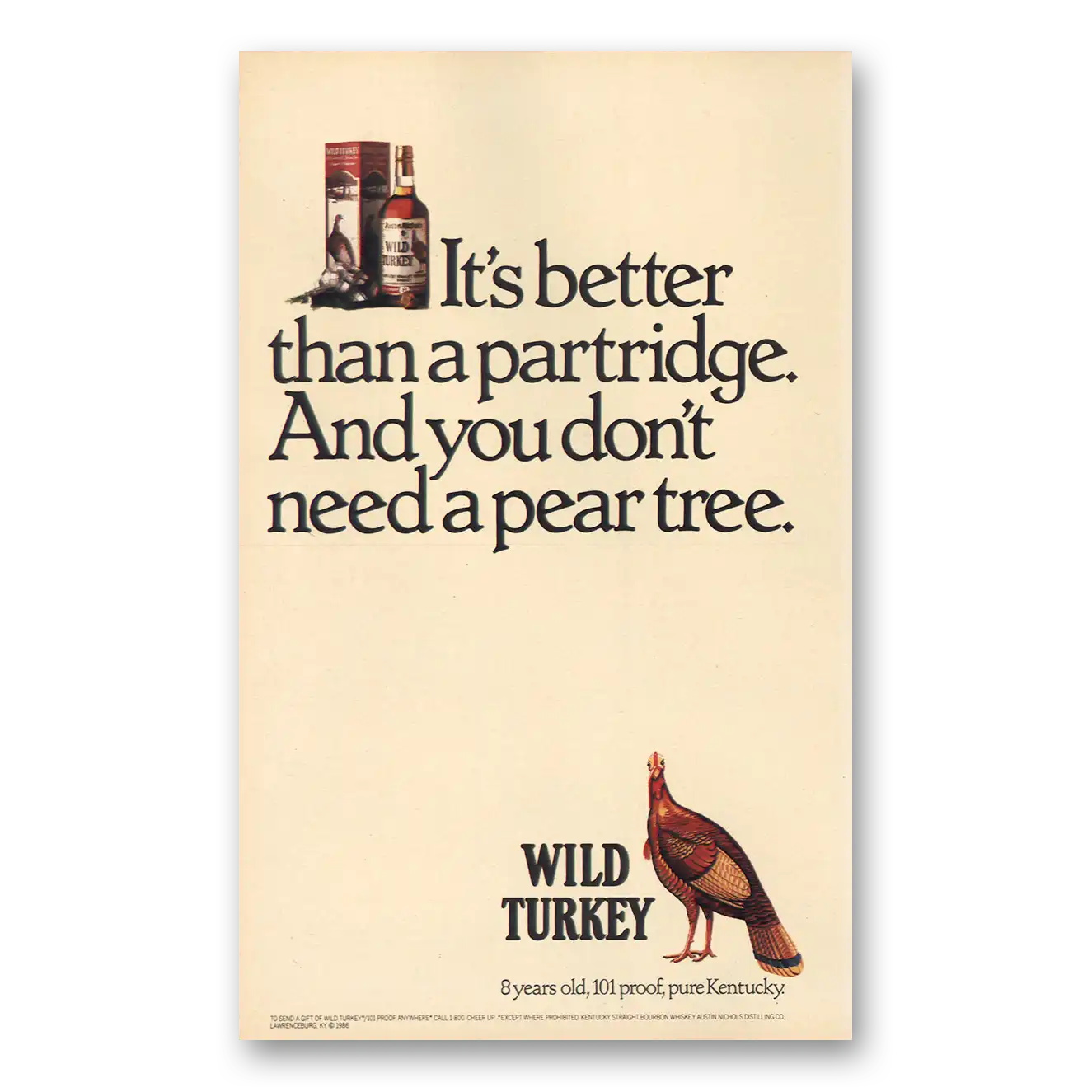 1986 Wild Turkey Bourbon Whiskey Better Than Partridge Don’t Need Pear Tree Vintage Magazine Print Ad