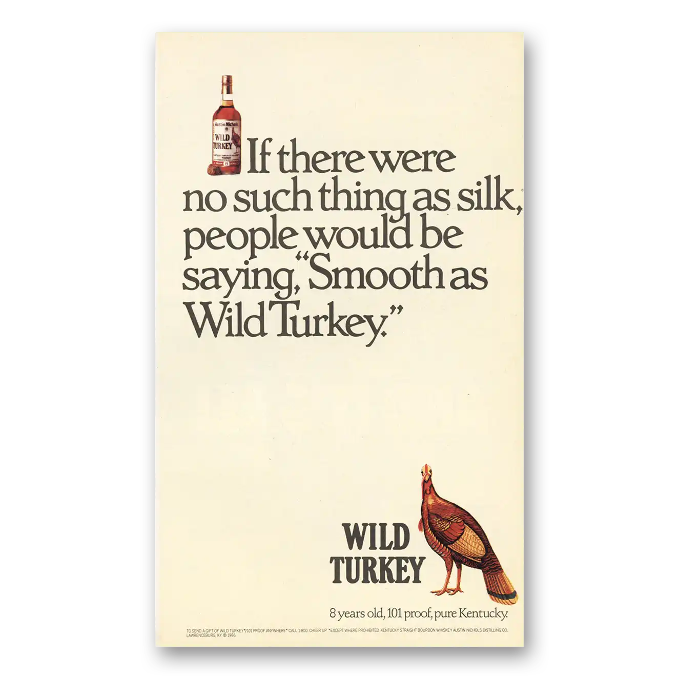 1986 Wild Turkey Bourbon Whiskey There Were Such a Thing As Silk Vintage Magazine Print Ad