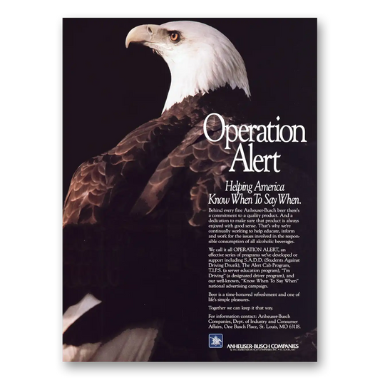 1987 Anheuser Busch Operation Alert Helping America Know When to Say When Vintage Magazine Print Ad