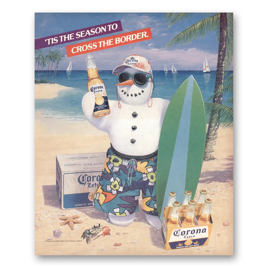 1987 Corona Beer Tis the Season to Cross the Border Vintage Magazine Print Ad