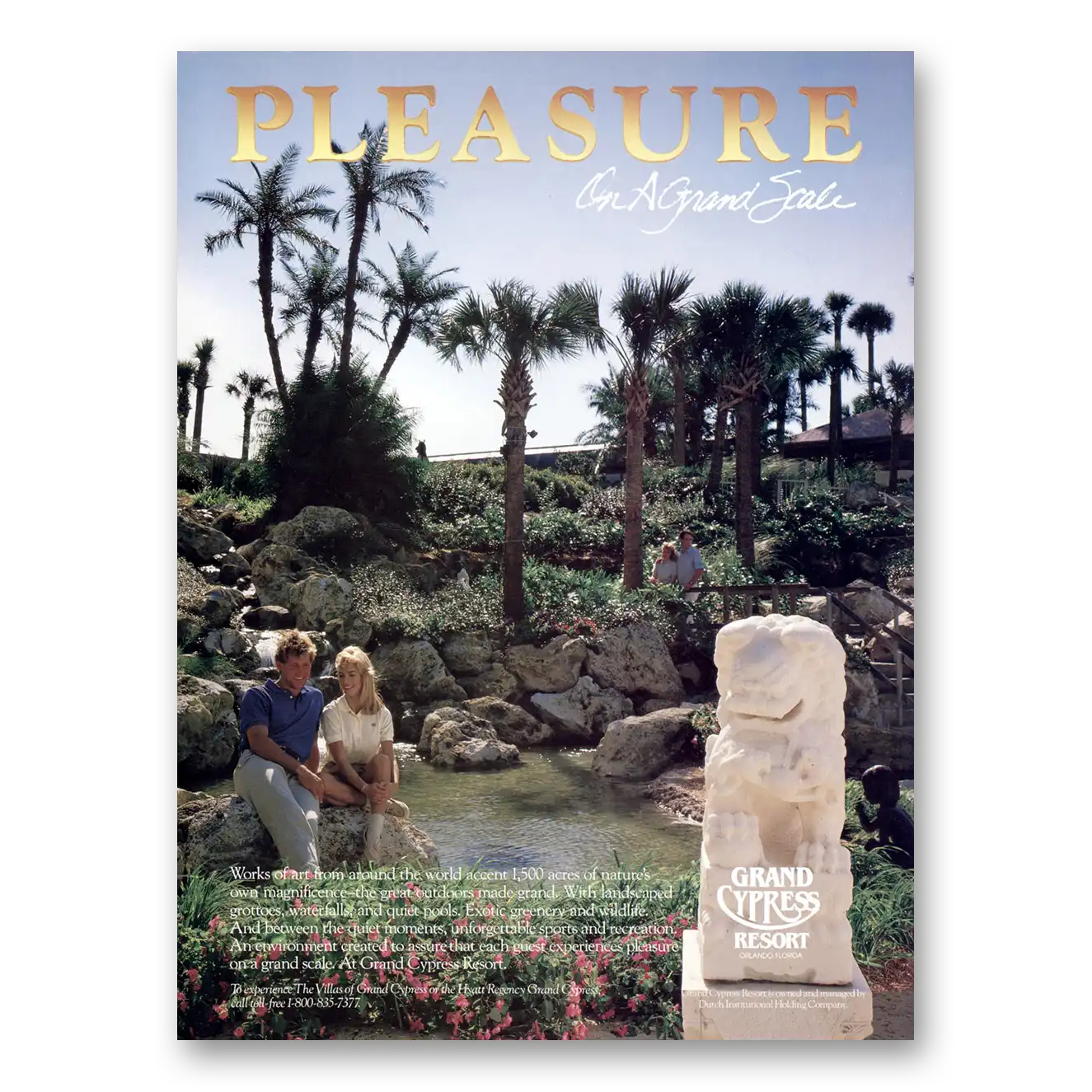 1987 Grand Cypress Resort Pleasure On a Grand Scale Vintage Magazine Print Ad